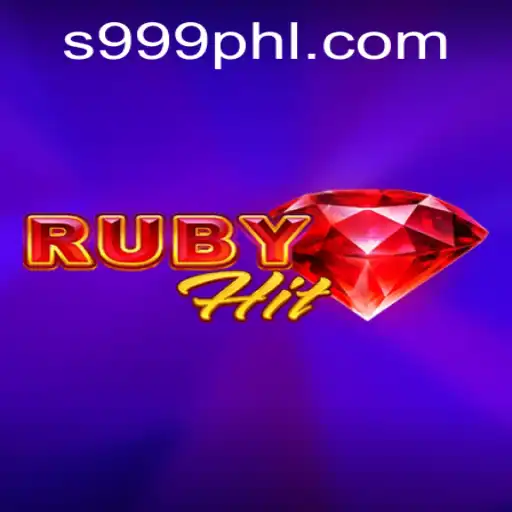 RubyHit: Embrace the Thrill of the Latest Gaming Sensation with 999PHL