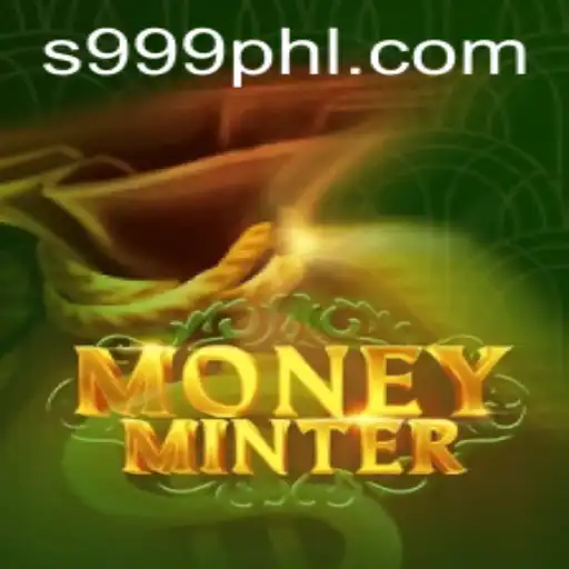 Exploring MoneyMinter: The Game Redefining Digital Wealth with 999PHL